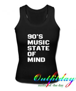 90's music state of mind tanktop