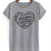 Adventure is where your heart is T shirt Ez025
