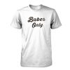Babes Only tshirt