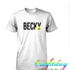 Becky Lemonade tshirt