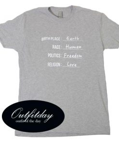Birth Place Earth T Shirt