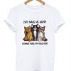 Cats make Me Happy T Shirt Ez025