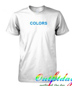 Colors tshirt