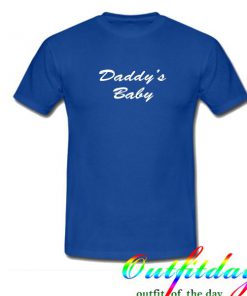 Daddy's Baby tshirt