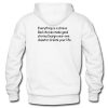 Everything Is A Choice Make Good Stories Hoodie Back