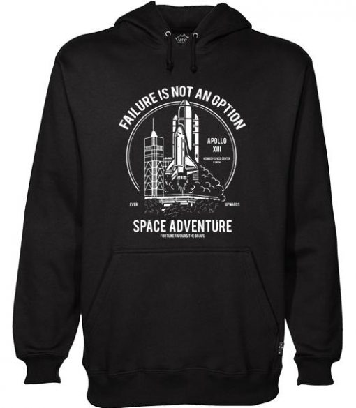 Failure Is Not An Option Rocket Erwachsenen Kinder Hoodie Ez025