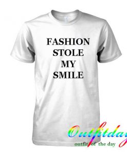 Fashion stole my smile tshirt