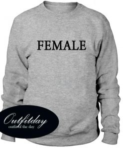 Female Font Sweatshirt