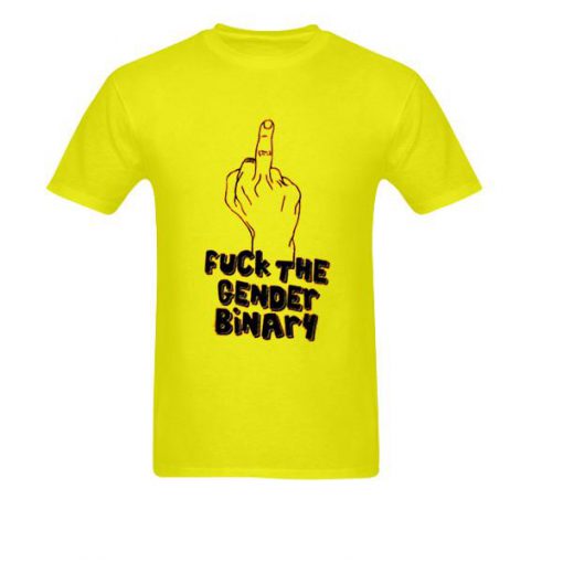Fuck The Gender Binary T-Shirt