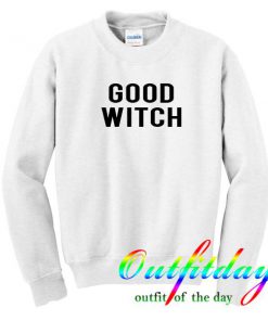 Good Witch Sweatshirt