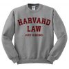 Harvard Law Just Kidding Sweatshirt Ez025