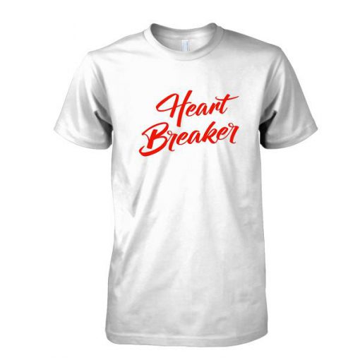 Heart Breaker tshirt