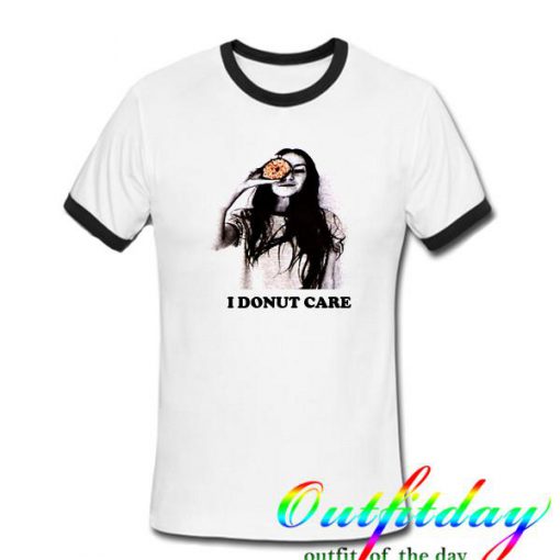 I Donut Care ringer tshirt