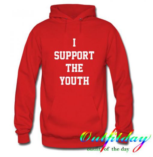 I support the youth hoodie