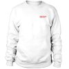 Idiot Font Sweatshirt