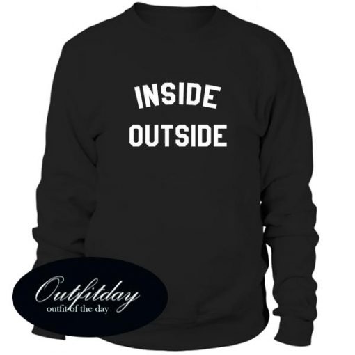 Inside Outside Sweatshirt