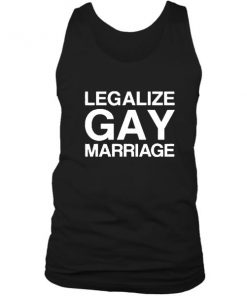 Legalize Gay Marriage Tanktop