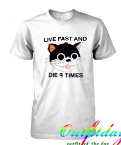 Live Fast And Die Times tshirt