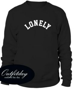 Lonely Sweatshirt