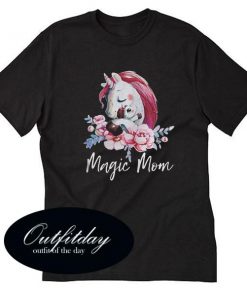 Magic Mom Unicorn T Shirt