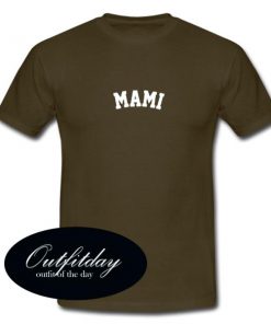 Mami Font Tshirt