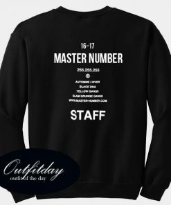 Master Number Staff Sweatshirt Back