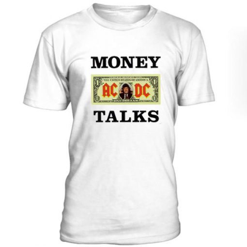 Money Talk ACDC Tshirt