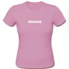 Moon Font Tshirt