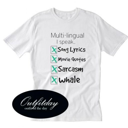 Multilingual I Speak T Shirt