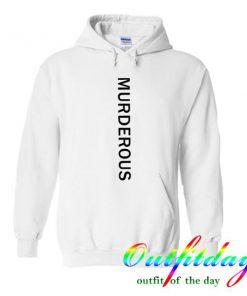 Murderous Hoodie