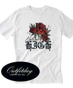 Natural High Rosebud T Shirt