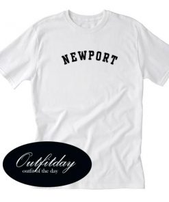 Newport Font Tshirt