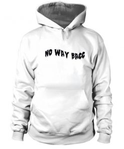 No Way Bacc Hoodie