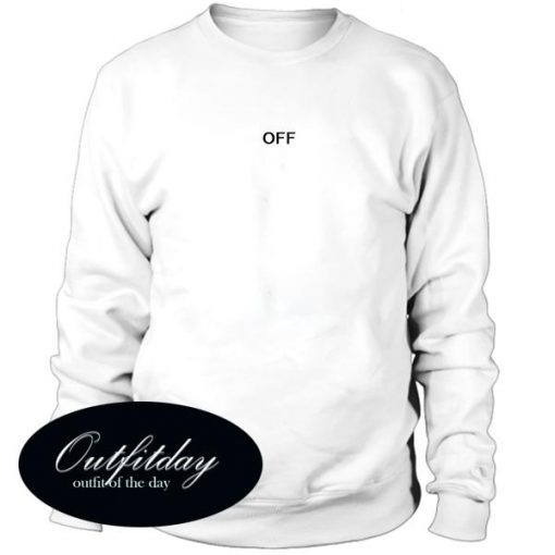 Off Sweatshirt