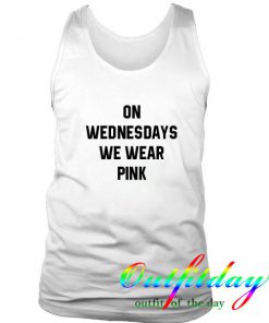 On Wednesdays We Wear Pink tanktop