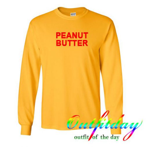 Peanut Butter sweatshirt