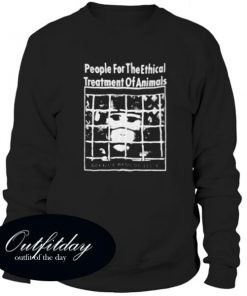 People For The Ethical Treatment Of Animals Sweatshirt