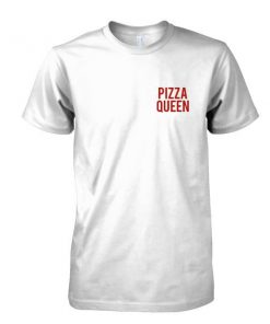 Pizza Queen Tshirt