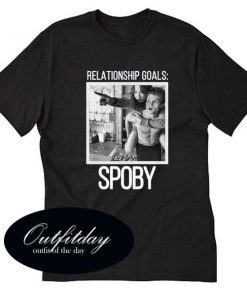 Relationship Goals Spoby T Shirt