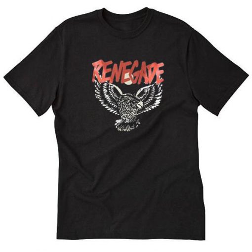 Renegade Tshirt