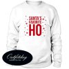 Santa's Favorite Ho Sweatshirt