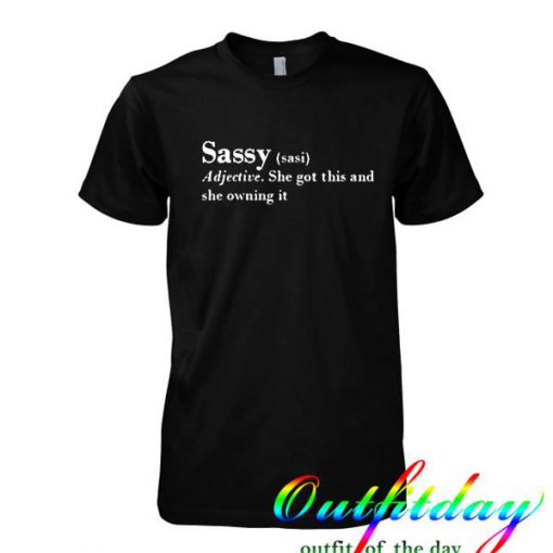 Sassy Definition tshirt