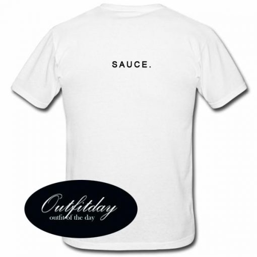 Sauce Font T Shirt