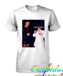 Selena Quintanilla Trust No Bitch tshirt