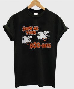 Show Me Your Boo Bees T-Shirt Ez025