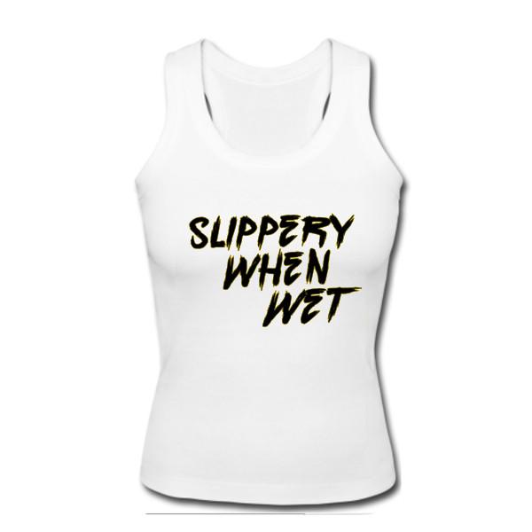 Slippery when wet tanktop - Outfitday