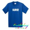 Sure! tshirt