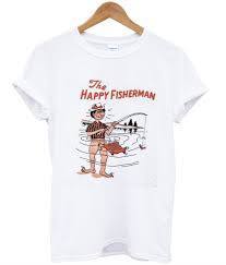 The Happy Fisherman T shirt   SU