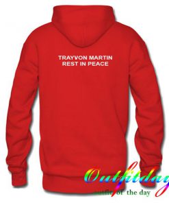 Trayvon Martin Rest In Peace Hoodie