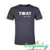 Twat neck deep tshirt